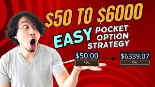 50$ TO $6.339 IN 10 MINUTES | EASIEST 15 SEC STRATEGY ON POCKET OPTION