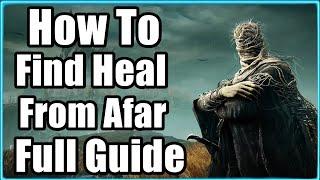 Elden Ring Shadow Of The Erdtree How To Find Heal From Afar