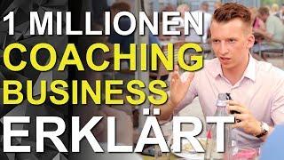 Coaching-Business aufbauen in 10 Minuten erklärt (Als Coach zu Millionen-Umsätzen?)