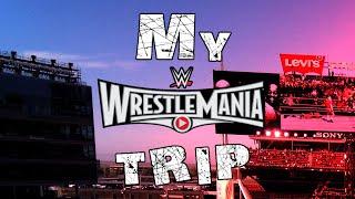 My WrestleMania 31 Trip - The LEX Podcast (ep. 32)