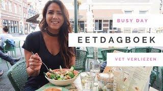 Eetdagboek! Vet verliezen & drukke dag | Cynthia Houben