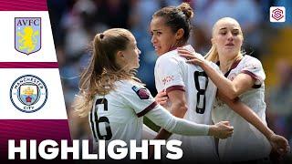 Manchester City vs Aston Villa | Highlights | FA Women's Super League 18-05-2024