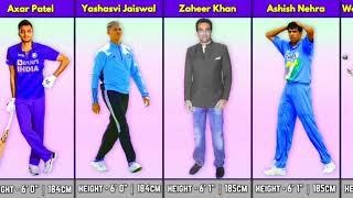 All Indian highest cricketer   comparison of all Indian cricketer height 