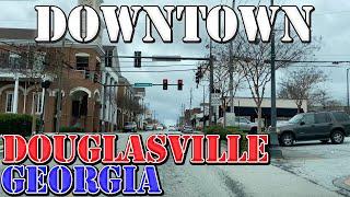 Douglasville - Georgia - 4K Downtown Drive