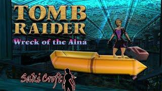 TRLE Wreck of the Alna Full Walkthrough