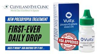 Does the VUITY Eye Drop for Presbyopia work?  Our ophthalmologists put it to the test.