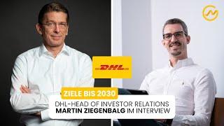 50% Umsatzwachstum bis 2030: Die neue Strategie von DHL erklärt