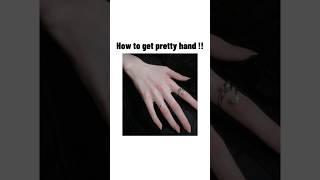 How To get pretty Attractive hand #anime #aesthetic #beautytips #shorts #viralshorts #fyp