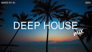 Deep House Mix 2024 Vol.12 | Mixed By DL Music