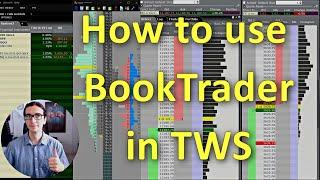 How to use BookTrader in TWS (Easy Order Placing)