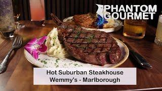 Wemmy's in Marlborough: Hot Suburban Steakhouse