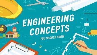 What are the Basic Concepts of Engineering?