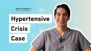 Hypertensive Crisis Case - Clinical Tips by Body Interact