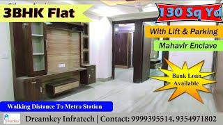 3BHK Ready to Move Flat in Mahavir Enclave