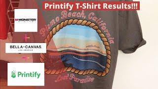 Print on Demand T-Shirt Results!!! (Printify - Bella Canvas - Monster Digital)