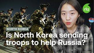 Is North Korea sending troops to the Ukraine war to help Russia?