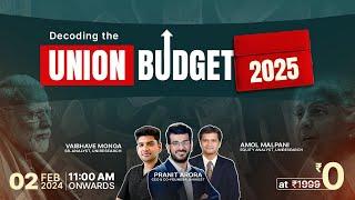  Decoding the Union Budget 2025  | Univest