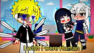 Wish to be Human  | meme | Gacha Club