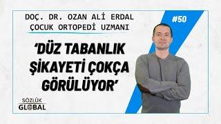 ÇOCUK ORTOPEDİSİ NEDİR? | Doç. Dr. Ozan Ali ERDAL  | (#sağlığınincisi) #50