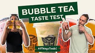 Trying Bubble Tea for the First Time - Have We Been Missing Out?! | AllThingsTee&C