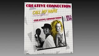 Creative Connection - Call My Name (The Final Disco Remix)