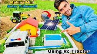 Building Mini Solar Tubewell using Rc Tractor . Rc Mini City -@Aakash946