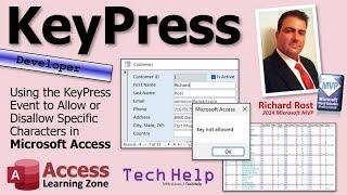 Using the KeyPress Event to Allow or Disallow Specific Characters in Microsoft Access