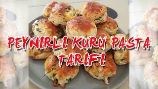 PEYNİRLİ KURU PASTA TARİFİ | MİS GİBİ KAHVALTILIK 5 ÇAYLIK