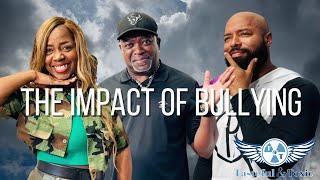 The Impact of Bullying - Tasteful & Toxic Ep. 57