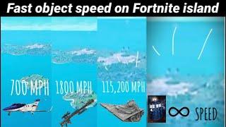 Fortnite island vs very fast objects