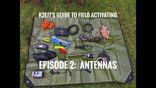 K2EJT's Guide to POTA / SOTA Field Activating Episode 2:  Antennas