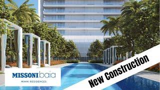 Missoni Baia Buyer Presentation New Construction EDGEWATER MIAMI