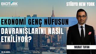 Ekonomi genç nüfusun davranışlarını nasıl etkiliyor? | Prof. Dr. Elif Yolbulan Okan | Murat Tufan