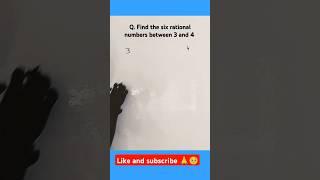 find the six rational numbers between 3 and 4 |#maths #mathstricks #shorts @HTwithRajesh