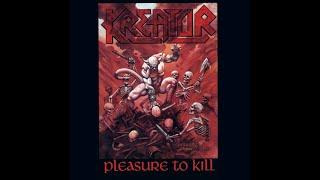 Kreator - Pleasure To Kill [1986] [Full Album]