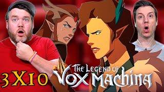 Well This Took a Turn We Weren't Expecting - The Legend of Vox Machina Season 3 Eps 10 Reaction