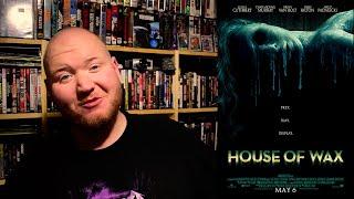 HOUSE OF WAX (2005)