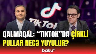 İlkin Həsəni “TikTok”dakı gizli əməlləri ifşa etdi | Bunlar nəzarətdən kənarda qalıb!