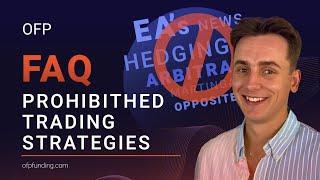 FAQ | Prohibited Trading Strategies at OFP Funding