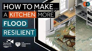 How to Make... a Kitchen More Flood Resilient