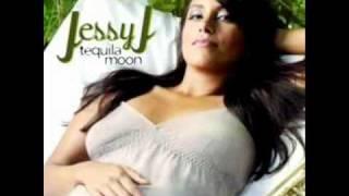 Jessy J - Tequila Moon