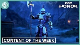 For Honor : Content Of The Week - 24 October