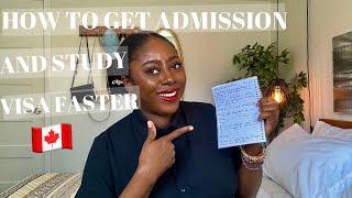 TOP TIPS ON HOW TO GET YOUR ADMISSION AND  CANADIAN STUDY VISA APPROVED FASTER | TOP SECRETS!