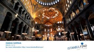 Hagia Sophia - ISTANBUL FIND [HD]