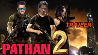 Pathan 2 Official Trailer | Shahrukh Khan | Salman Khan | Deepika Padukone | John Abraham !