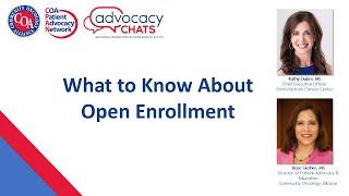 What to Know About Open Enrollment: A CPAN Advocacy Chat