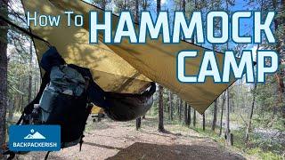 Backpacking with a HAMMOCK made simple