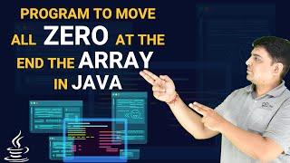 Java program to move all zero at the end of the array