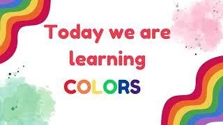 Learn about Colors!  Toddler Learning - Preschool kids- KidsLove2Learn