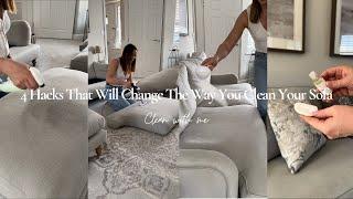 4 HACKS THAT WILL CHANGE THE WAY YOU CLEAN YOUR SOFA | Deep Clean | Clean With Me | Cleaning Hacks